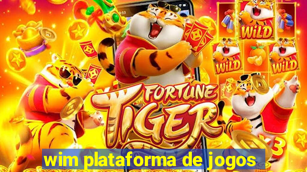 wim plataforma de jogos